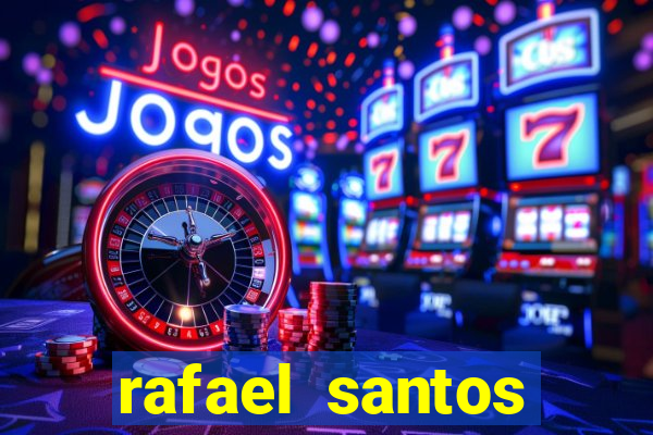 rafael santos uniduni t